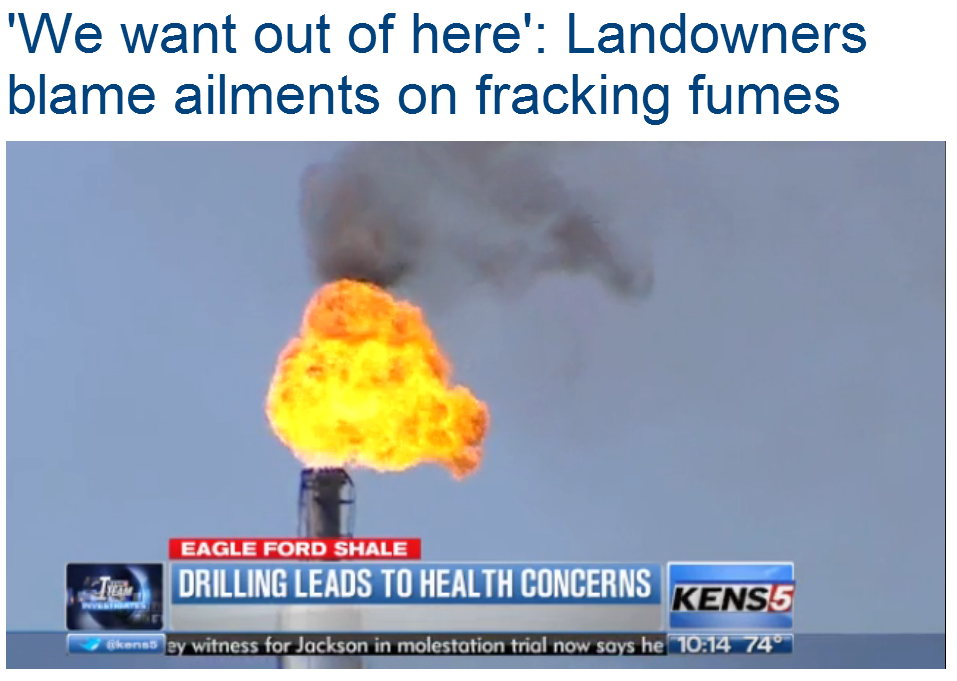 2013 05 08 We Want out of here, Drilling leads to health concerns Eagle Ford Shale